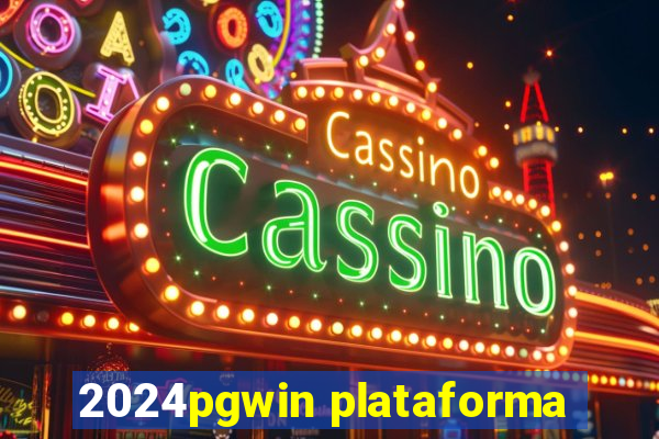 2024pgwin plataforma